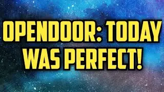 OPENDOOR STOCK UPDATE! - Here's Why Today Was Perfect For OPEN Stock!