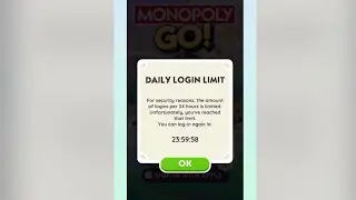 How To Fix Monopoly Go: Daily Login Limit Error?