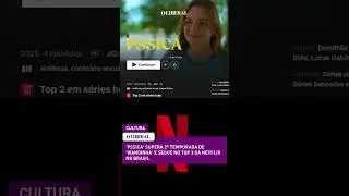 'Pssica' supera 2&ordf; temporada de 'Wandinha' e segue no Top 3 da Netflix no Brasil