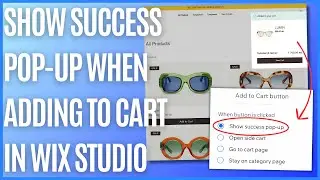 How to Show Success Pop-up When Adding to Cart in Wix Studio [Quick Guide]