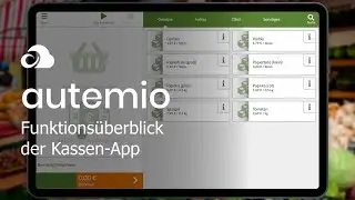 Die mobile Kassen-App autemio - Ein Funktions&uuml;berblick