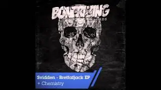 Svidden - Chemistry (Original Mix) [Bonerizing Records]