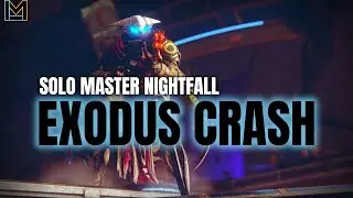 Destiny 2 Solo Master Nightfall: Exodus Crash - Warlock Arc 3.0