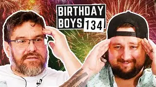 NEW YEARS SPECTACULAR - Country Time Lemonade Vodka, & Scum Bag Test! || Birthday Boys || EP134