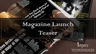 LEGACY MAGAZINE TEASER