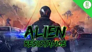 Alien resistance Android Gameplay | Let's Play Games