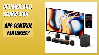 REVIEW (2026): ULTIMEA A40 Sound Bar. Features