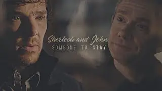 sherlock and john | someone to stay