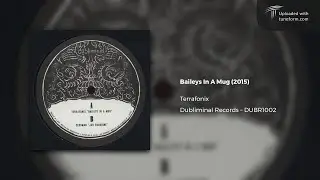 Terrafonix - Baileys In A Mug (Dubliminal Records | DUBR1002) [Deep Dubstep]