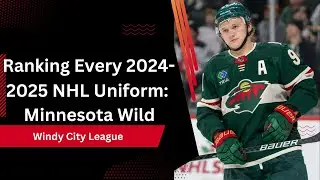 Ranking Every 2024-2025 NHL Uniform: Minnesota Wild