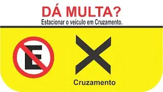 MULTA PESADA! Parar na &aacute;rea de cruzamento de vias