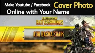 Make youtube pubg banner with your name in online || make facebook cover photo in online