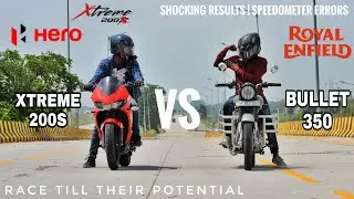 Royal Enfield Classic 350 Vs Hero Xtreme 200S | Race Till Their Potential | Shocking Results