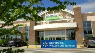 Walmart Neighborhood Markets Open in West Linn and Beaverton