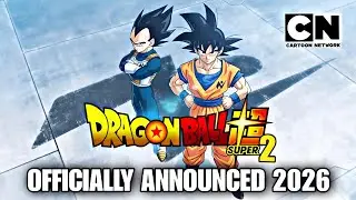 FINALLY!🔥DRAGON BALL SUPER RETURNS! New Galactic Patrol Arc Officially Confirmed (2026)😍