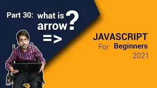 What Is Arrow Function In JavaScript 2021 | Part 30 | Code Fusion