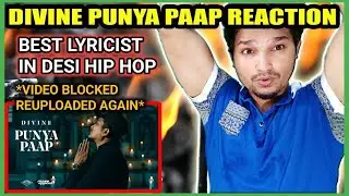 DIVINE PUNYA PAAP REACTION - DIVINE REACTION - PUNYA PAAP REACTION - SHIV REACTION KING - PONYA PAAP