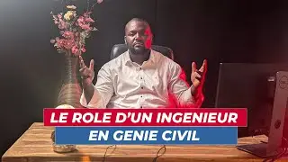 R&ocirc;le d'un ing&eacute;nieur en g&eacute;nie civil