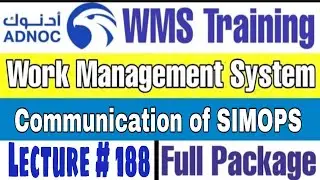 Importance of Communication for SIMOPS as per ADNOC WMS | Lecture # 188
