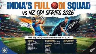 IND Full Squad vs NZ: ODI Series के लिए Team India का हुआ एलान, IND vs NZ ODI Series 2026