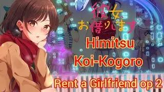 Himitsu Koi-Kogoro [Piano] Rent a Girlfriend op 2 (Piano Tutorial + Sheet) | TV size |