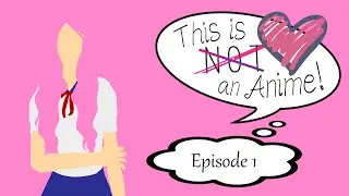 This is NOT an Anime! | Sims 2 Voice Over Series | Episode One