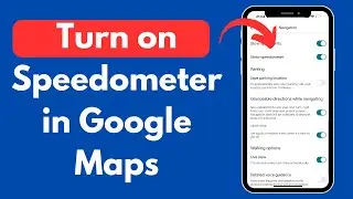 How to Turn on Speedometer in Google Maps iPhone (Quick & Updated)