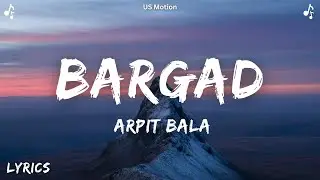 Sufr - Bargad (Lyrics) ft. Arpit Bala, toorjo dey #Bargad #Sufr #ArpitBala