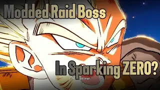 These Raid Bosses had NO CHILL! | Dragon Ball: Sparking! ZERO Mod Showcase