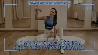❄️ TRENING PILATES - praca z hantlami | ręce i plecy w roli głównej / 15 min with dumbbels 