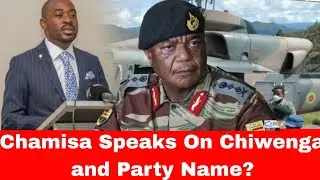 Chamisa Speaks on Chiwenga, Party Name and Structures in the new movement