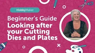Die Cutting: Looking after your dies and plates