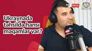 Ukraynada təhsildə hansı məqamlar var? - Radio TMB - NF Education