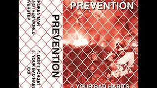 Prevention - Your Bad Habits