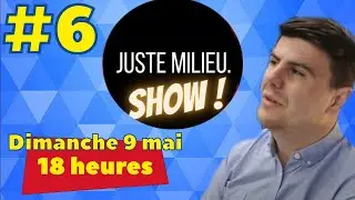 (🔴EN DIRECT) Juste Milieu Show #6 : nudge la manipulation de Macron, Luc Ferry le gilet jaune