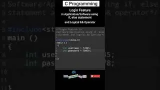 C Programming| User Login Feature for Software| #Shorts #Ytshorts #Cprogramming #Programming #Coding