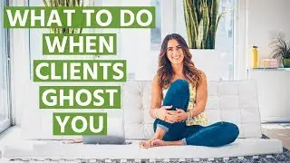 What To Do When Clients Ghost You