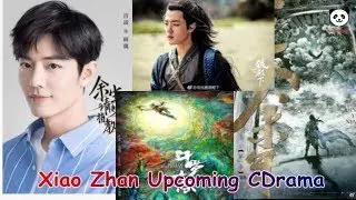 [BUZZ] Xiao Zhan [UPCOMING] Chinese Drama