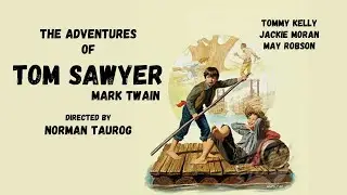 The Adventures of Tom Sawyer (1938) VOSE | Norman Taurog | Tommy Kelly, Jackie Moran, May Robson