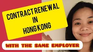 HOW TO PROCESS CONTRACT RENEWAL IN HONG KONG WITH THE SAME EMPLOYER