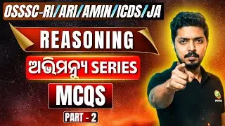 OSSSC-RI/ARI/AMIN/ICDS/JA | REASONING | MCQ SERIES🔥(PART-2) || #bidyasagarclasses_ossc