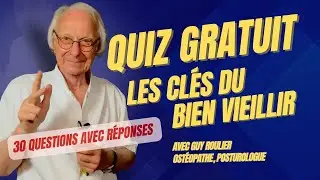 QUIZ ANTI-&Acirc;GE Programme Int&eacute;gratif et durable pour une long&eacute;vit&eacute; en forme par Guy Roulier