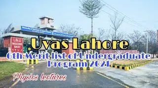 Uvas Lahore 6th Undergraduate Merit list (uvas lahore merit list 2021)