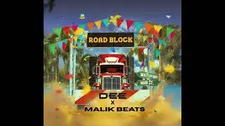 RoadBlock (Dee x MalikBeats)