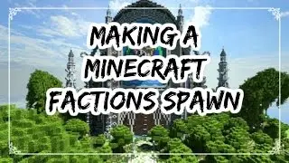 Making a Minecraft Factions Spawn- PART 1
