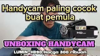 UNBOXING Handicam Harga 300 Ribuan || Camcorder lUMIN  HD90 1080P 16.OMP Video Full HD