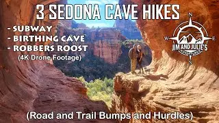 3 Sedona Cave Hikes / Subway Cave, Birthing Cave, Robbers Roost Cave. (4K Drone footage for all 3)