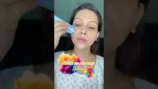 Holi makeup tutorial 🔫🌈 #shorts #makeuptutorial