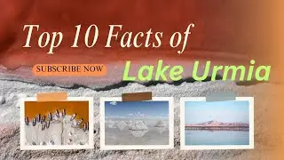 Urmia Lake / a amazing story of lake urmia #universal facts #amazing facts #rochak tathya #hindi