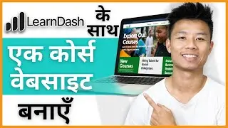 How To Create a Course Website on WordPress Using LearnDash (Step By Step Tutorial) (In Hindi)